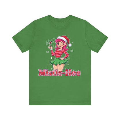 Mistle-Hoe Holiday Tee