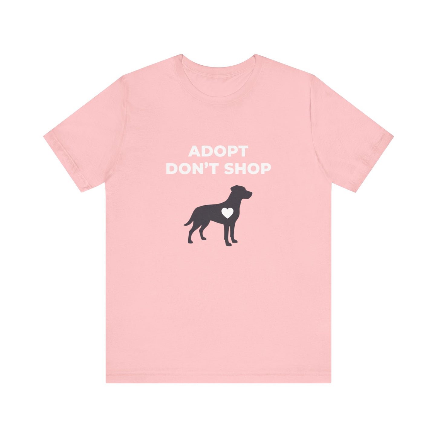 Adopt Don't Shop Tee