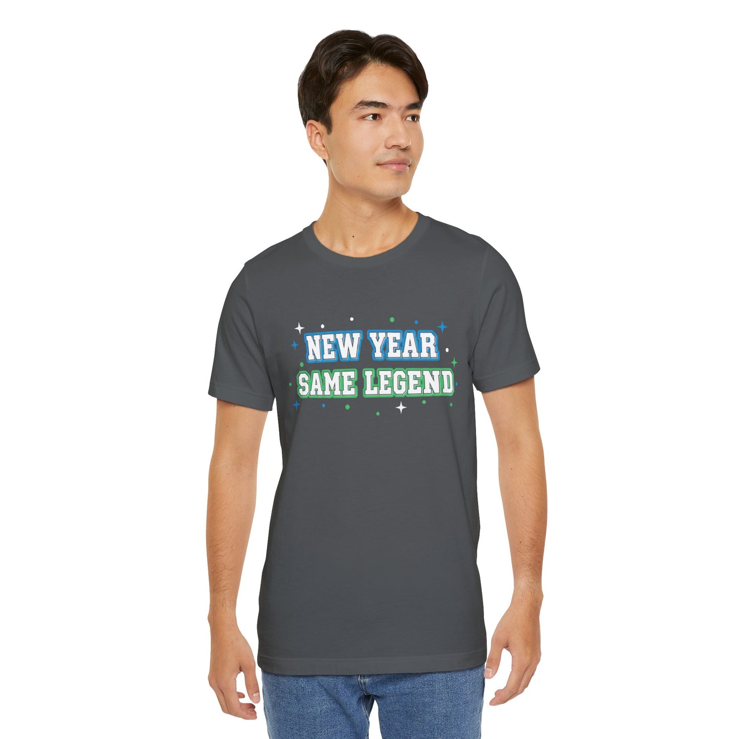 New Year Same Legend T-Shirt — Funny Holiday New Year's Tee