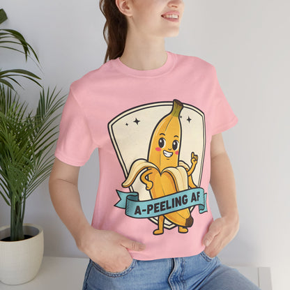 A-Peeling AF Tee