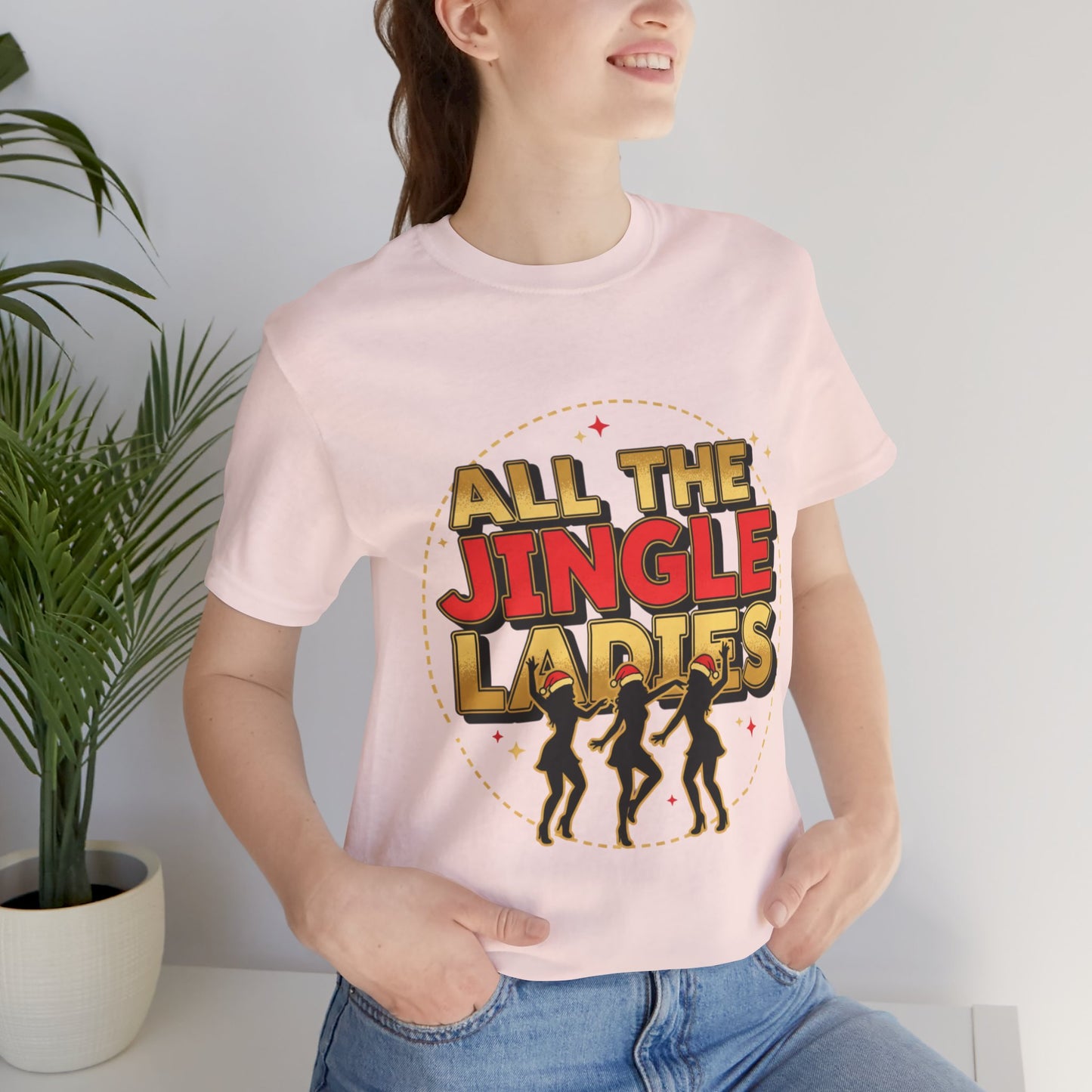 All the Jingle Ladies Tee