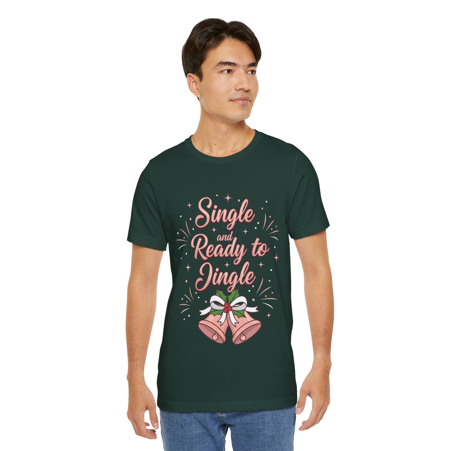 Single and Ready to Jingle T-Shirt