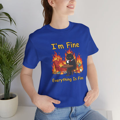 I'm Fine Tee