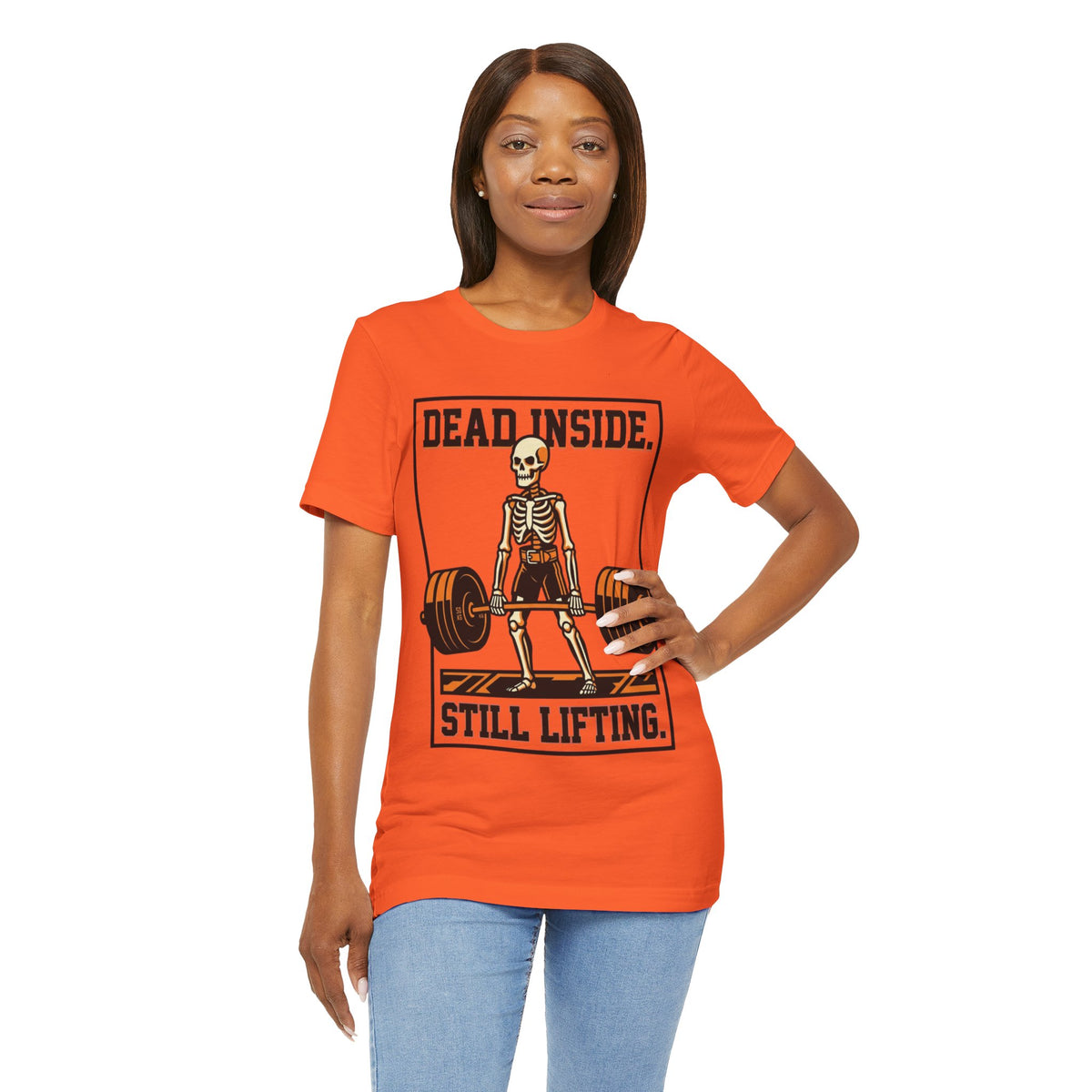 Dead Inside Still Lifting T-Shirt — Skeleton Weightlifting Gym Tee