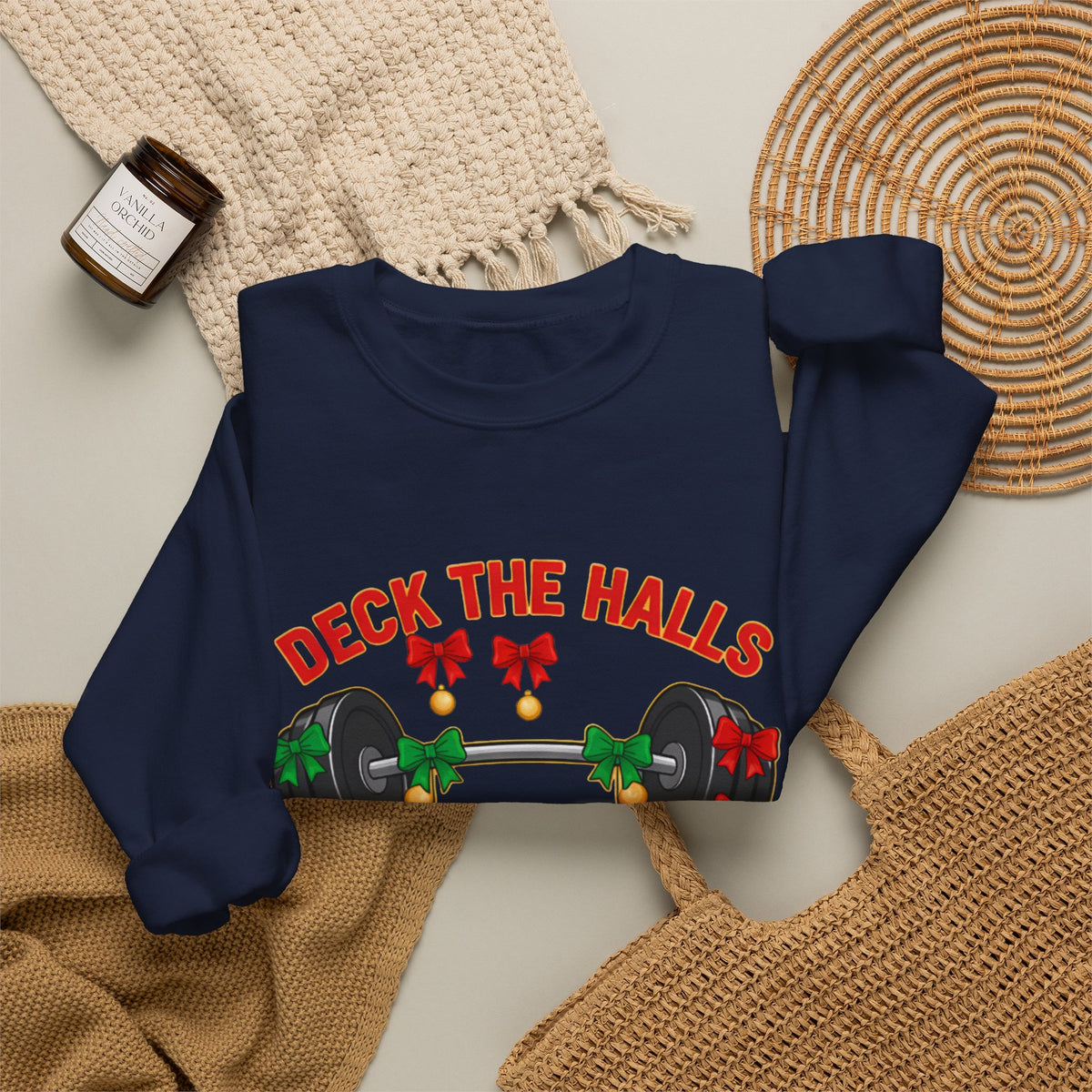 Deck the Halls with Bows and Barbells Christmas Sweatshirt