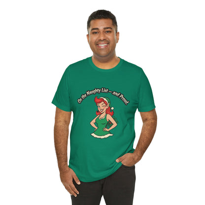 Naughty List And Proud Tee