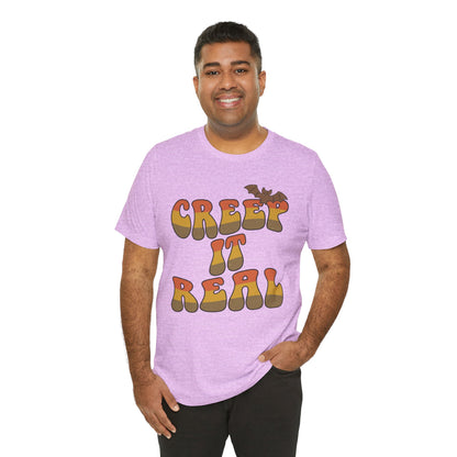 Creep It Real Halloween Tee