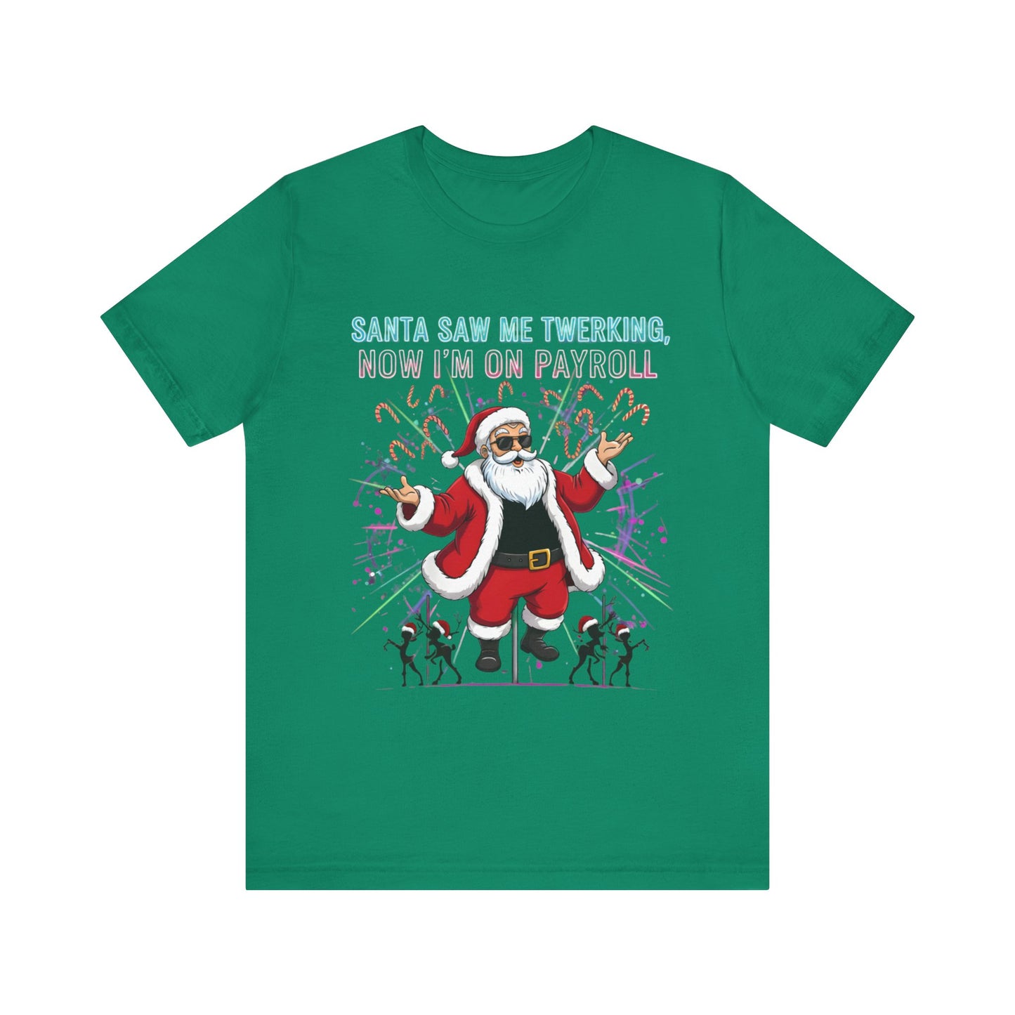 Santa Saw Me Twerking  Tee