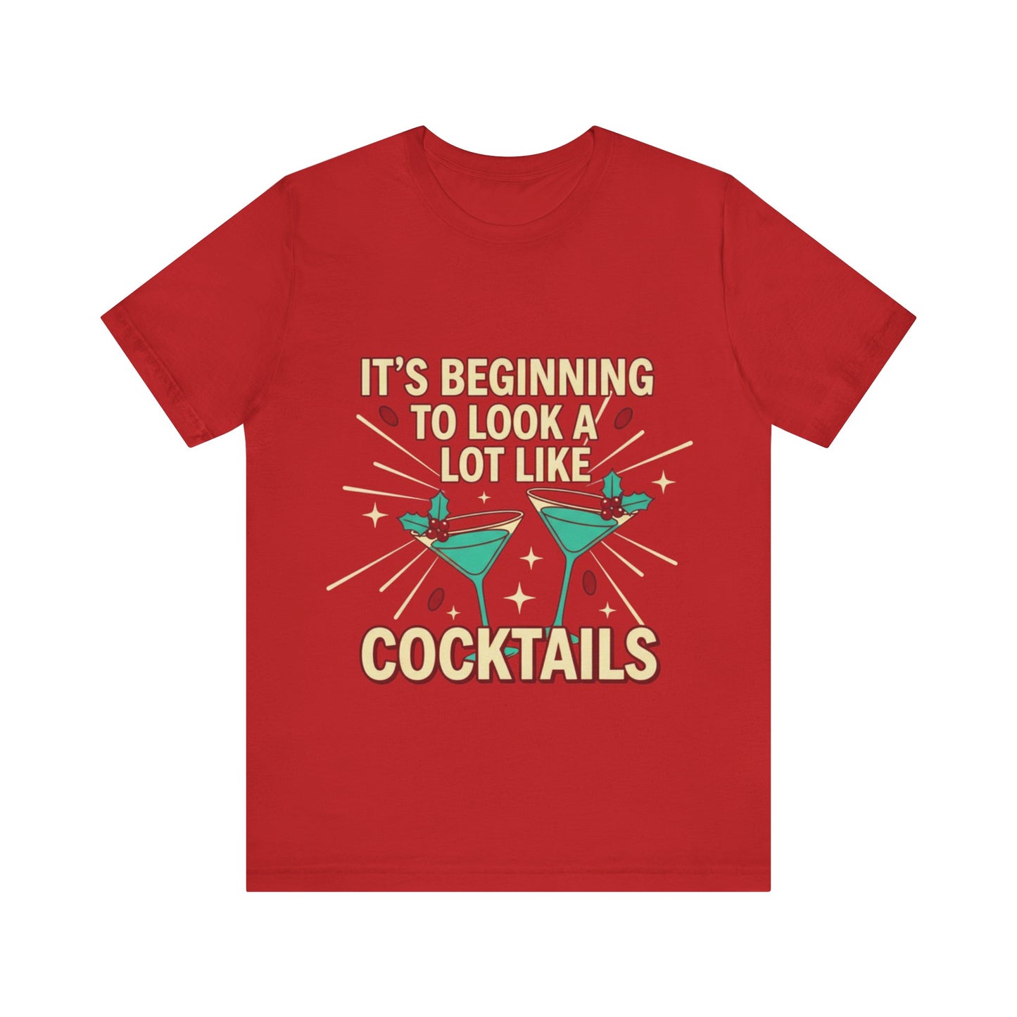 Cocktails Holiday Tee - Unisex Jersey Short Sleeve Shirt