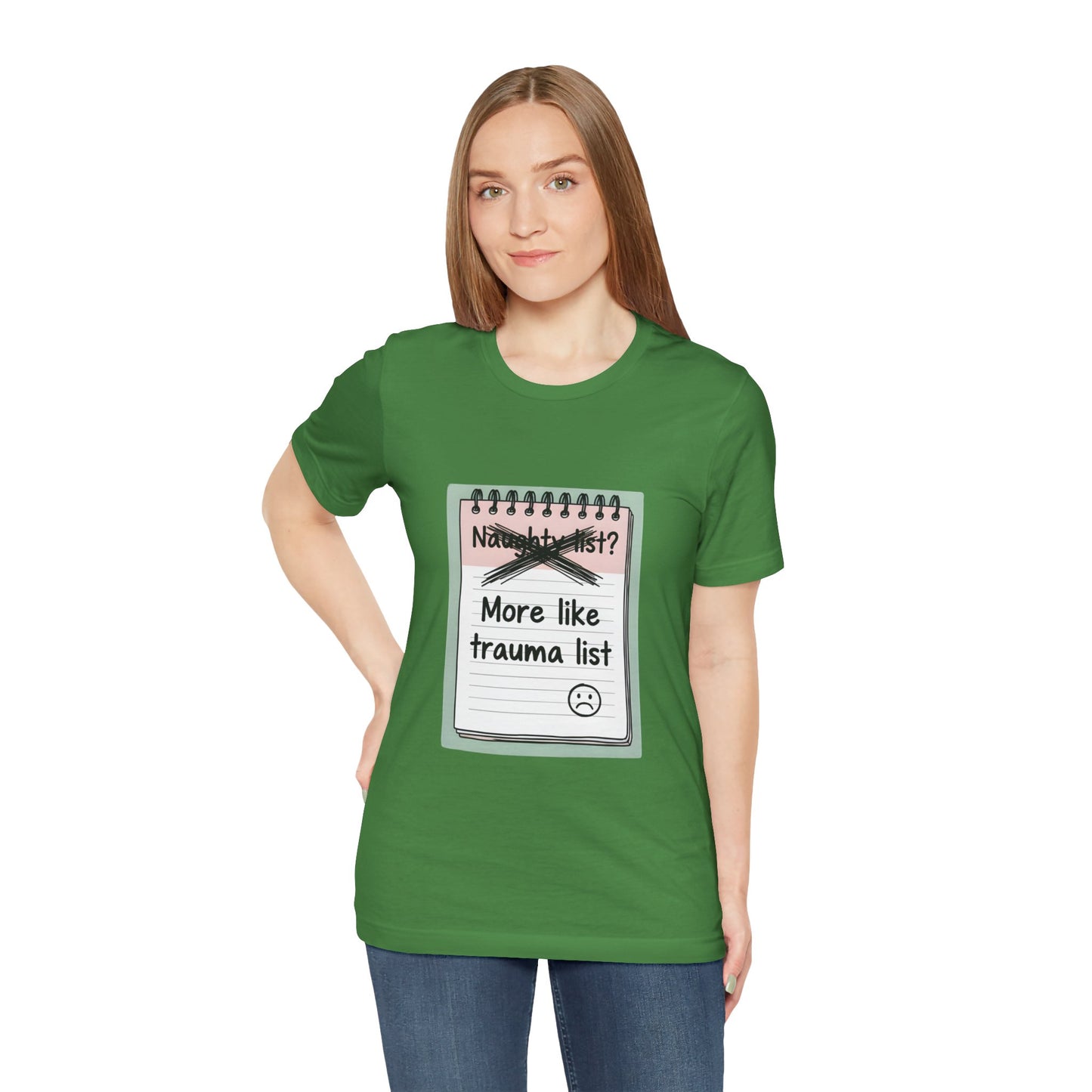 Trauma List Humor Tee