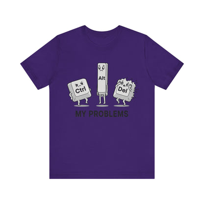 Ctrl Alt Del My Problems Tee