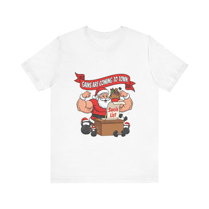 Gains Are Coming to Town Tee