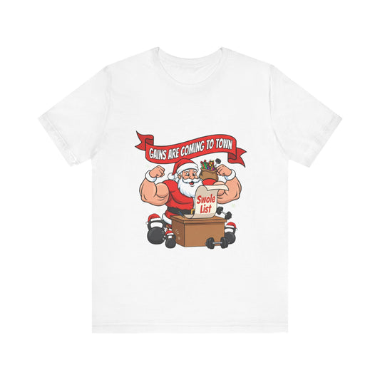 Gains Are Coming to Town Tee