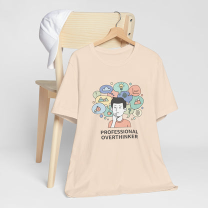 Professional Overthinker Tee