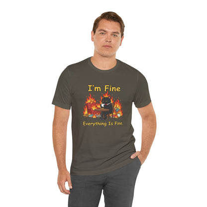 I'm Fine Tee