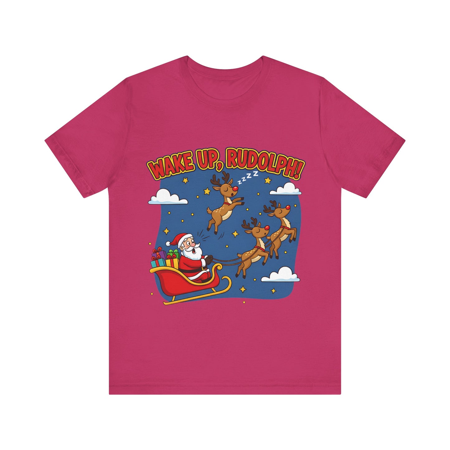 Wake Up Rudolph Christmas Tee