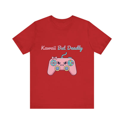 Kawaii But Deadly Tee
