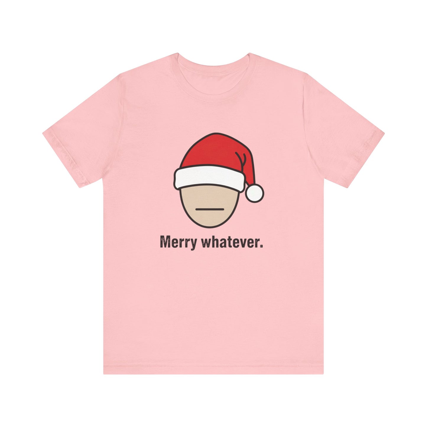 Merry Whatever Christmas Tee