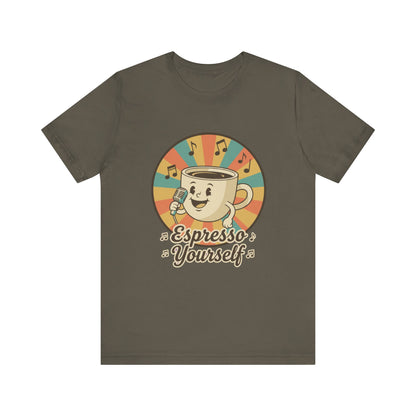 Espresso Yourself Unisex Tee
