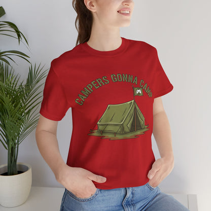 Campers Gonna Camp Unisex Tee