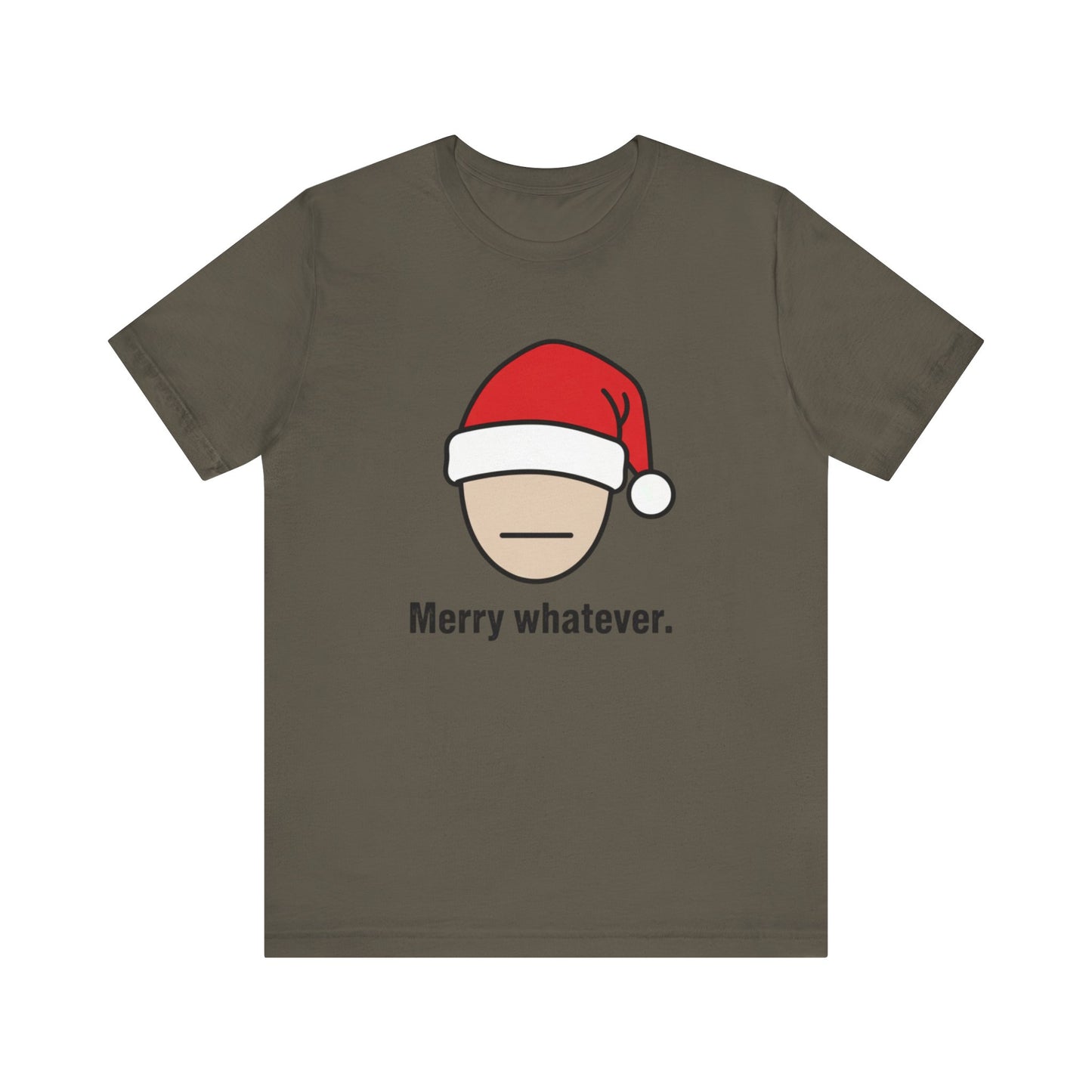 Merry Whatever Christmas Tee