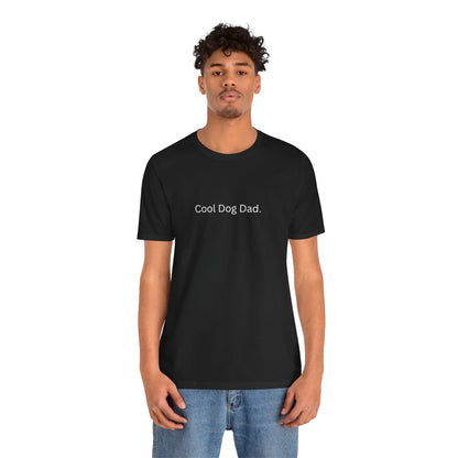 Cool Dog Dad Tee