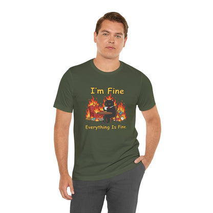 I'm Fine Tee