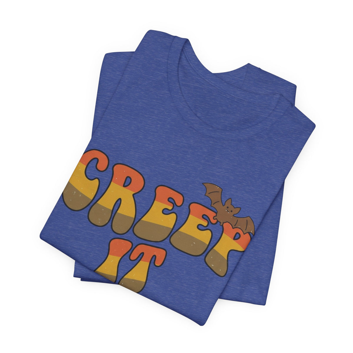 Creep It Real Halloween Tee