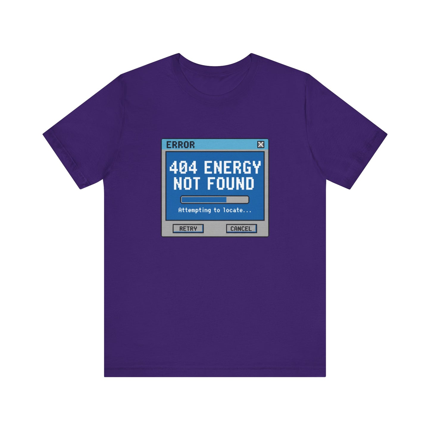 404 Energy Not Found Tee