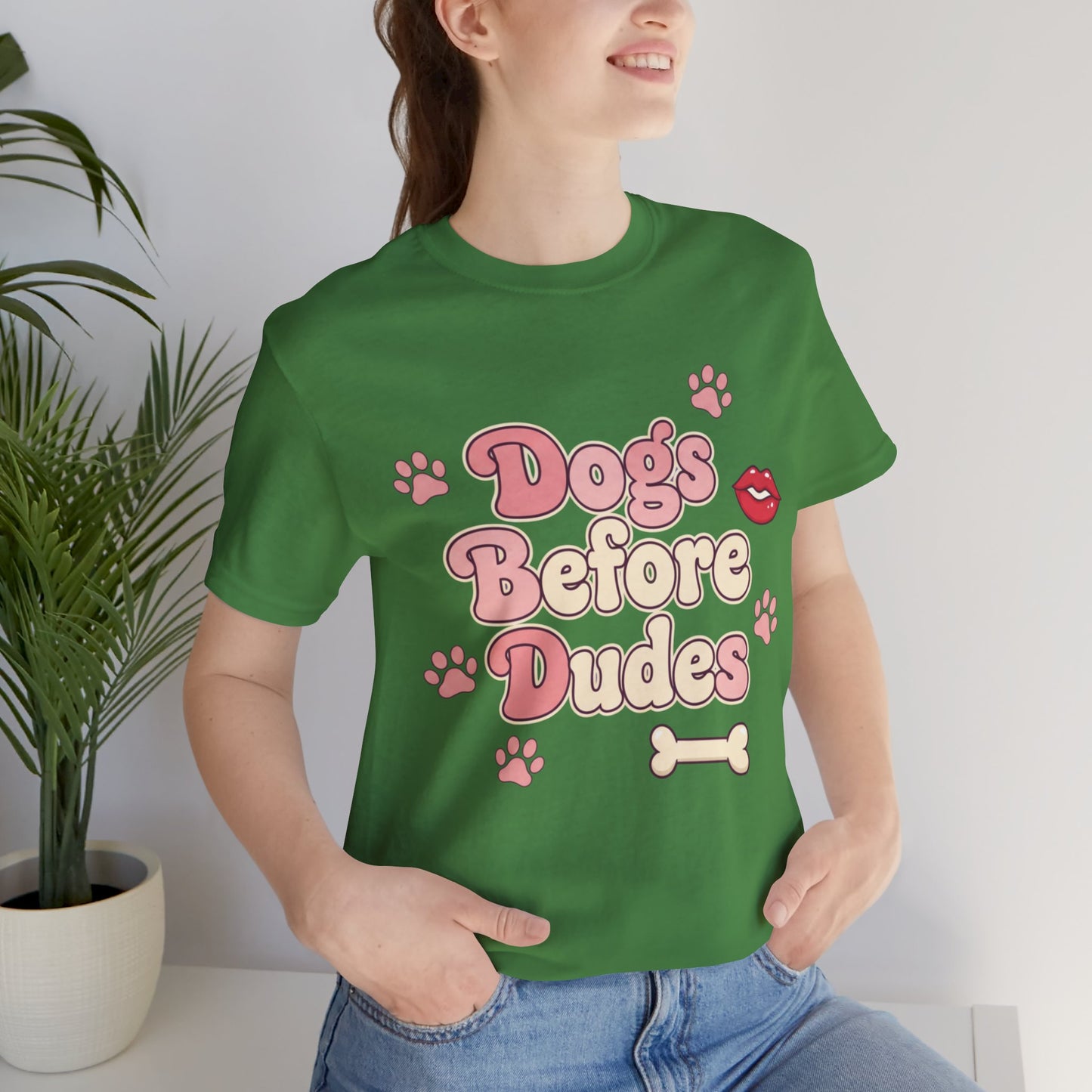 Dogs Before Dudes Tee
