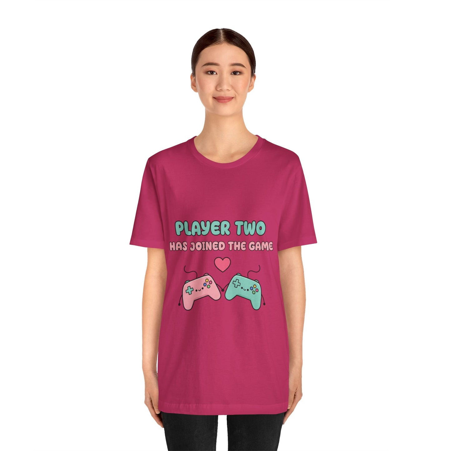 Player Two Has Joined The Game Unisex Tee