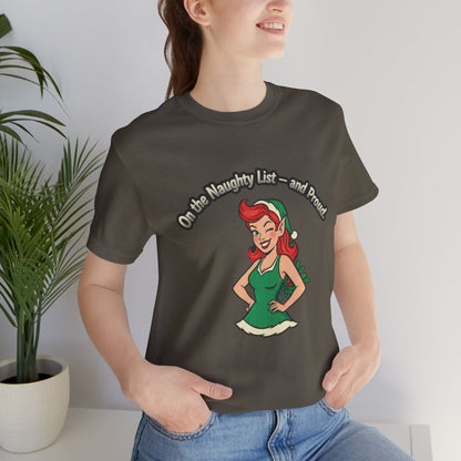 Naughty List And Proud Tee