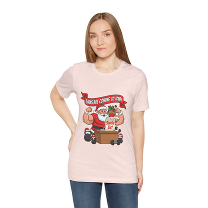 Gains Are Coming to Town Tee
