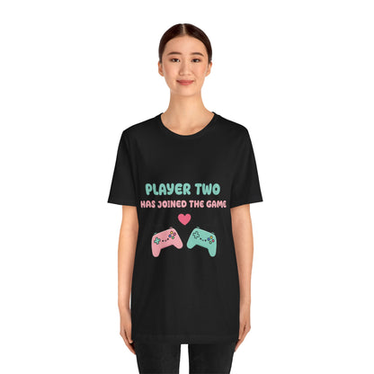 Player Two Has Joined The Game Unisex Tee