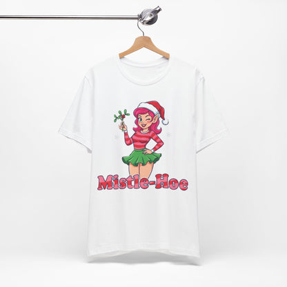 Mistle-Hoe Holiday Tee