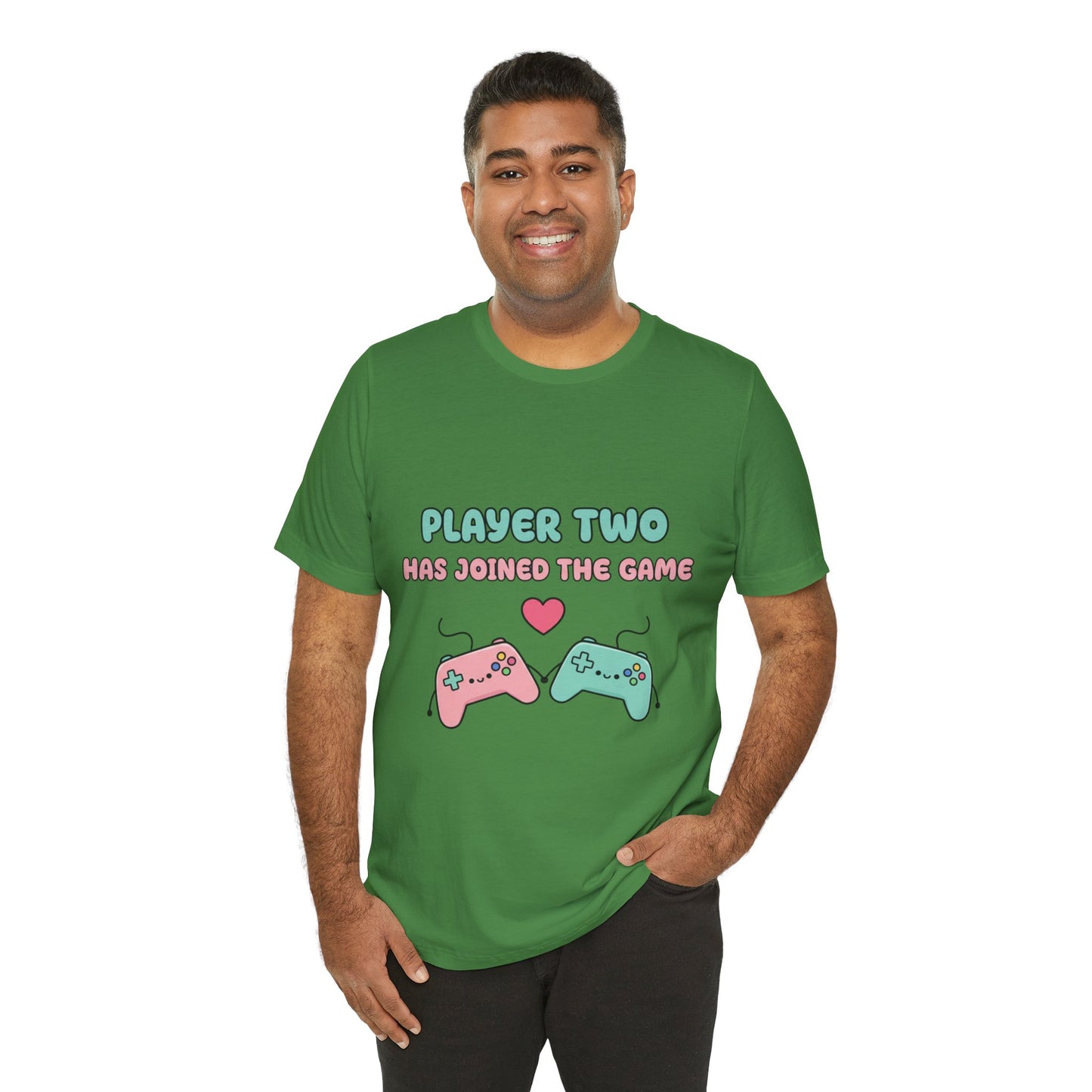Player Two Has Joined The Game Unisex Tee