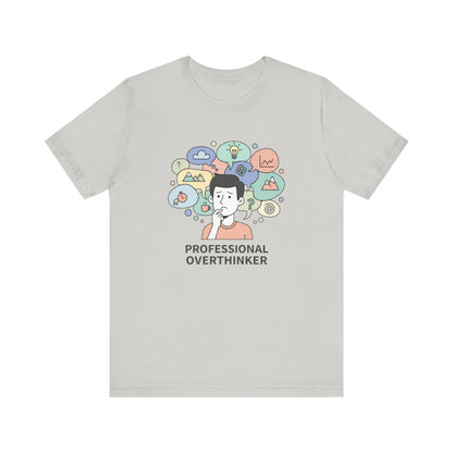 Professional Overthinker Tee