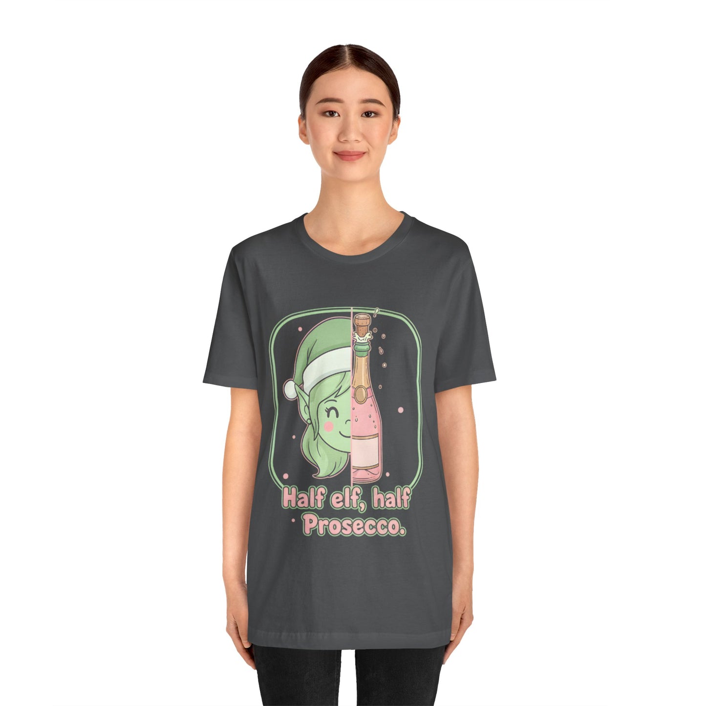 Half Elf Half Prosecco Tee