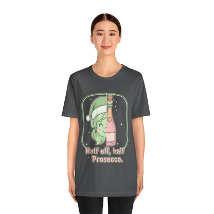Half Elf Half Prosecco Tee