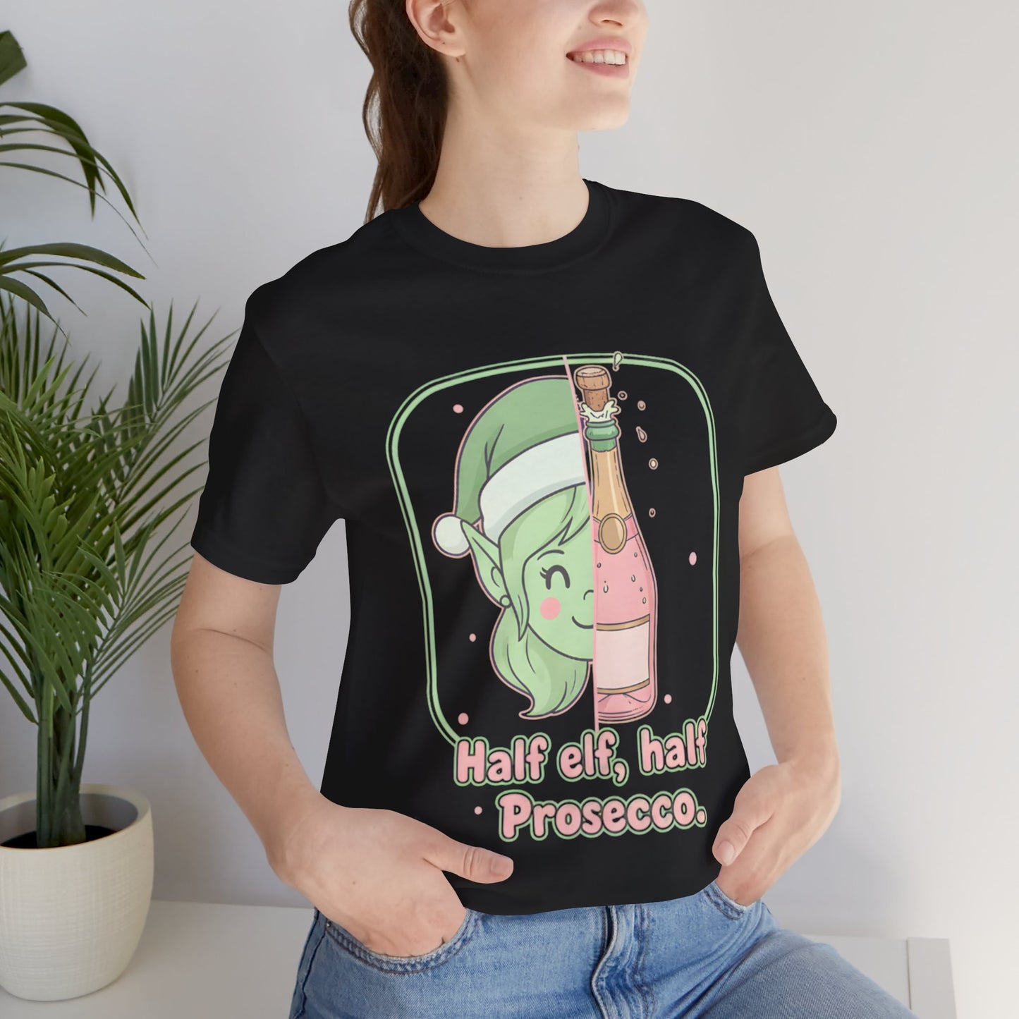 Half Elf Half Prosecco Tee