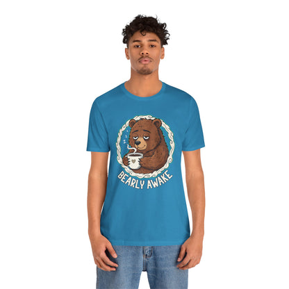 Bearly Awake Unisex Tee