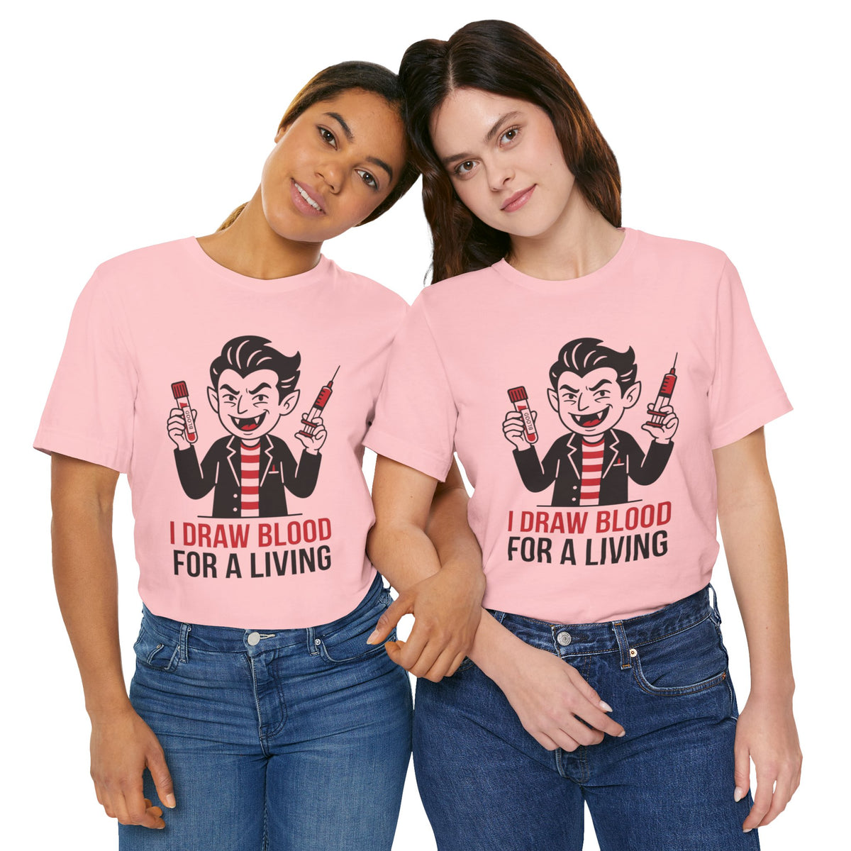 Phlebotomy T-Shirt – "I Draw Blood for a Living" Funny Vampire Nurse Halloween Tee