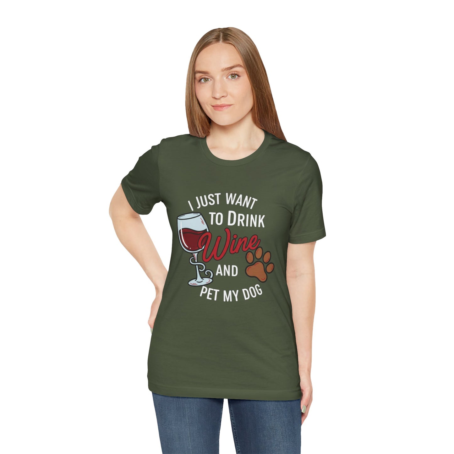 I Just Want To Drink Wine And Pet My Dog Tee