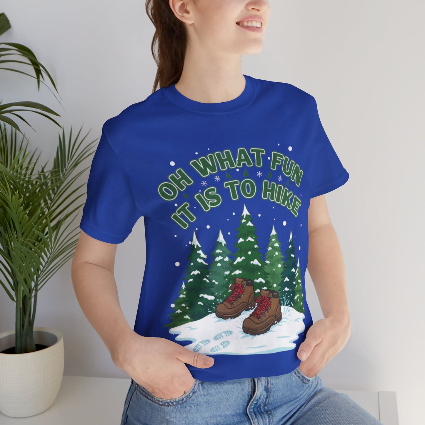 Oh What Fun It Is To Hike T-Shirt