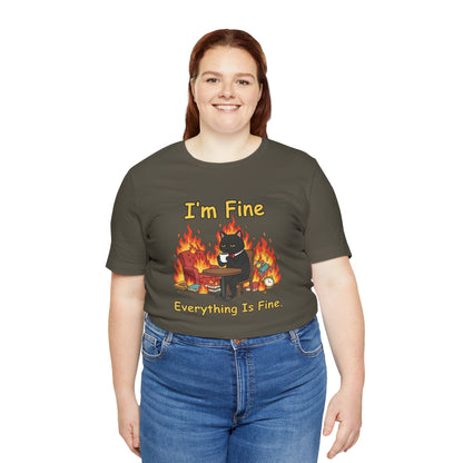 I'm Fine Tee