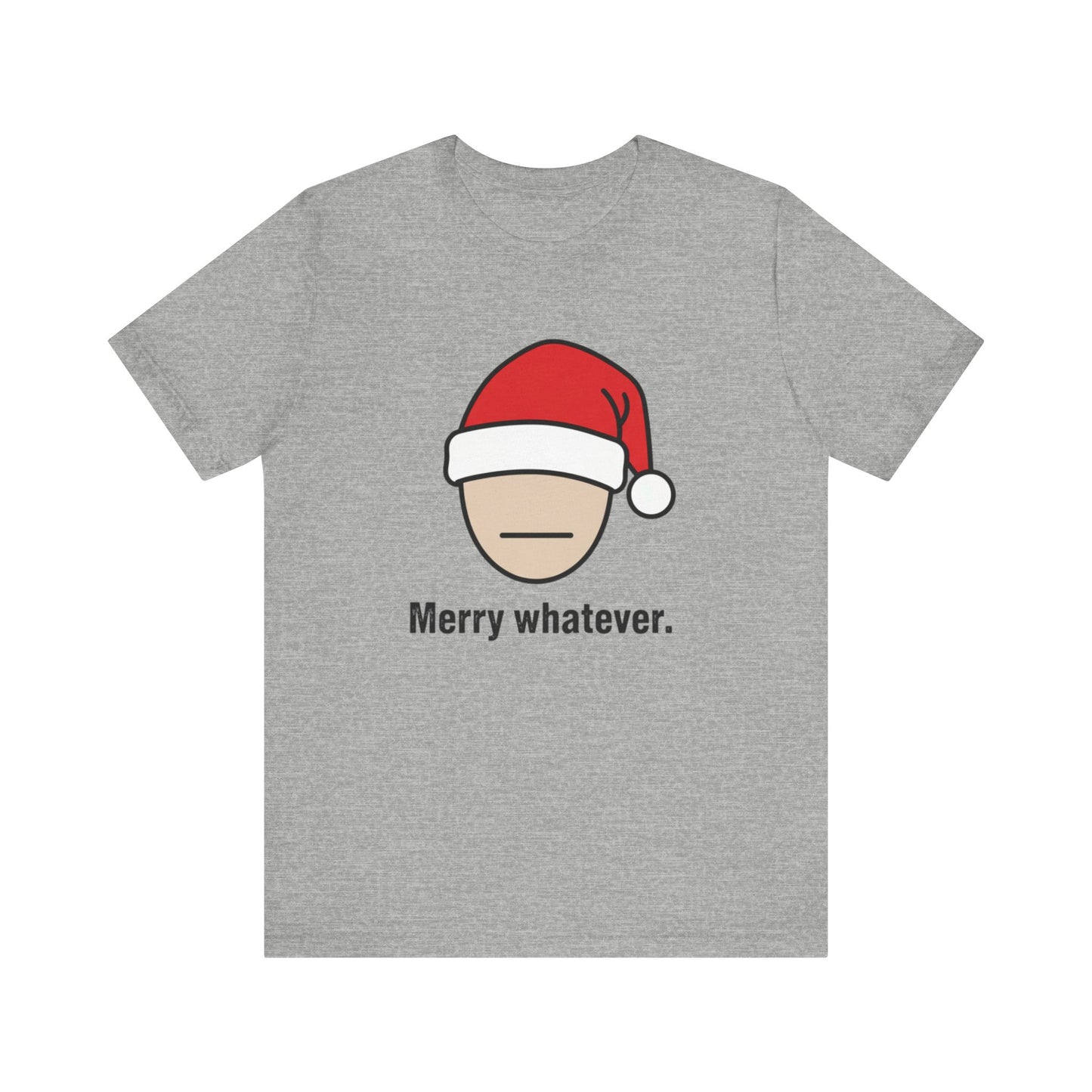 Merry Whatever Christmas Tee