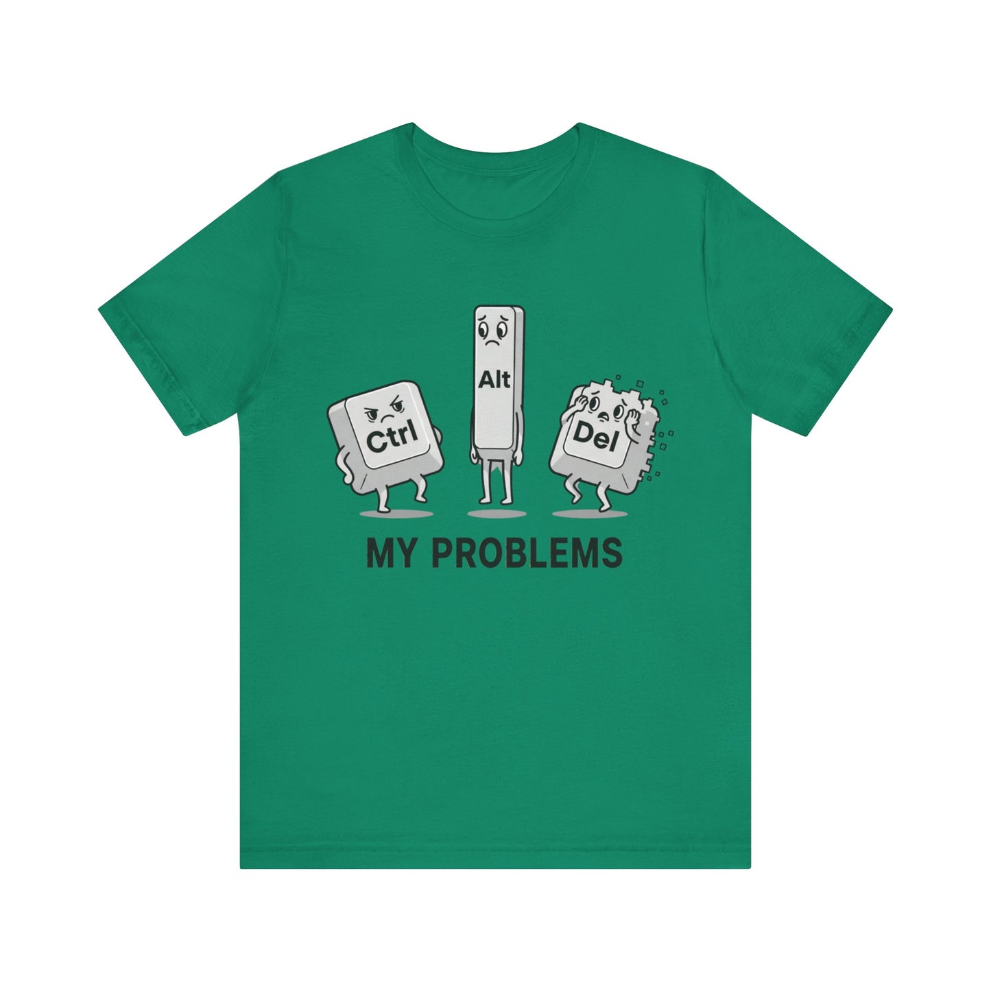 Ctrl Alt Del My Problems Tee