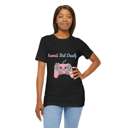 Kawaii But Deadly Tee