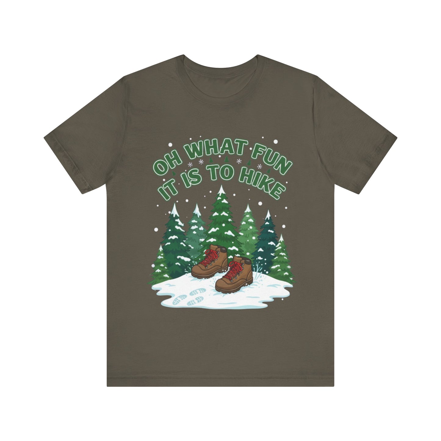 Oh What Fun It Is To Hike T-Shirt