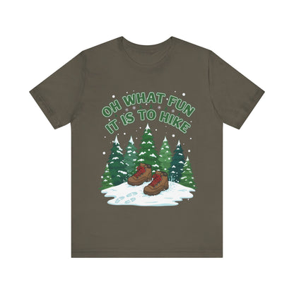 Oh What Fun It Is To Hike T-Shirt